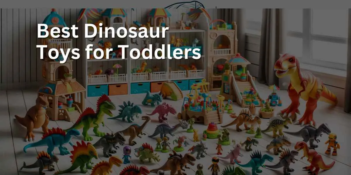 A collection of the best dinosaur toys for toddlers is displayed, featuring a variety of colorful dinosaur figures and playsets. These toys are arranged in a play area that is fun and engaging, specifically designed to be suitable for young children.