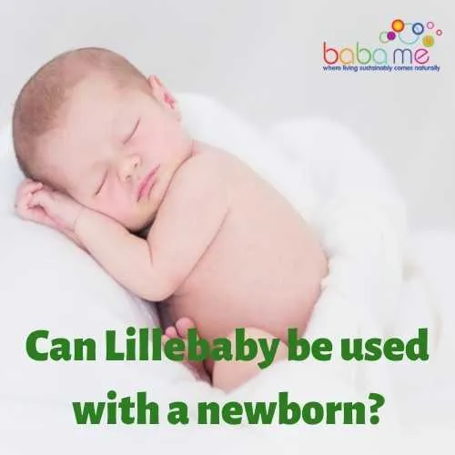 Can Lillebaby be used with a newborn