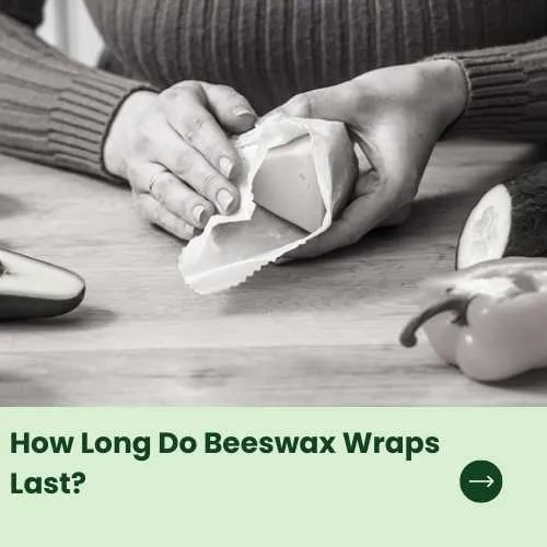 How Long Do Beeswax Wraps Last thumb
