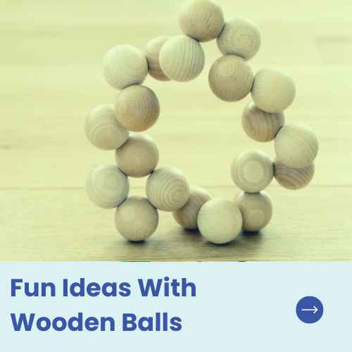 Fun Ideas With Wooden Balls