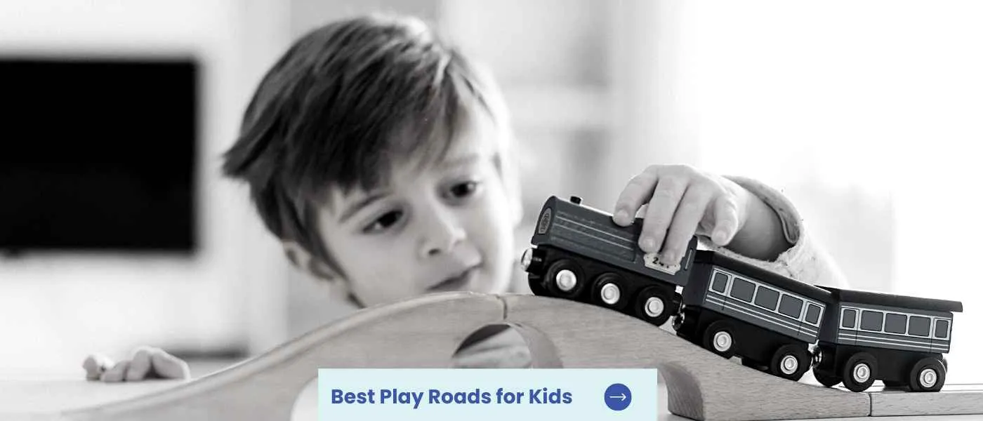 Best Play Roads for Kids