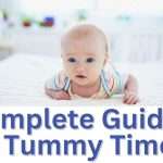 Top Tummy Time Tips: Complete Guide To Tummy Time