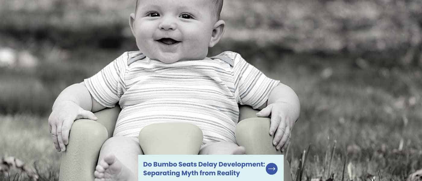 Do Bumbo Seats Delay Development