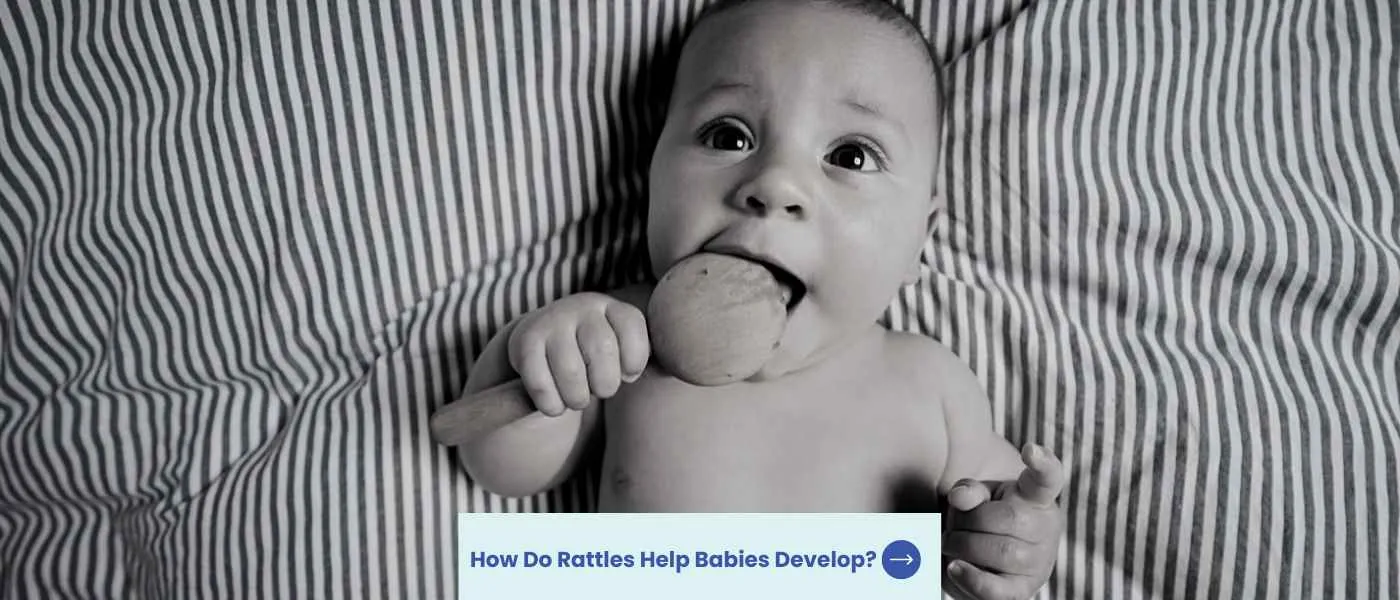 How Do Rattles Help Babies Develop