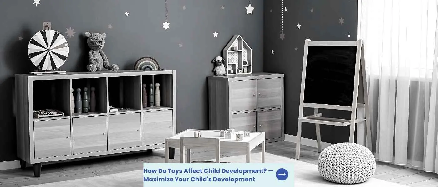 How Do Toys Affect Child Development