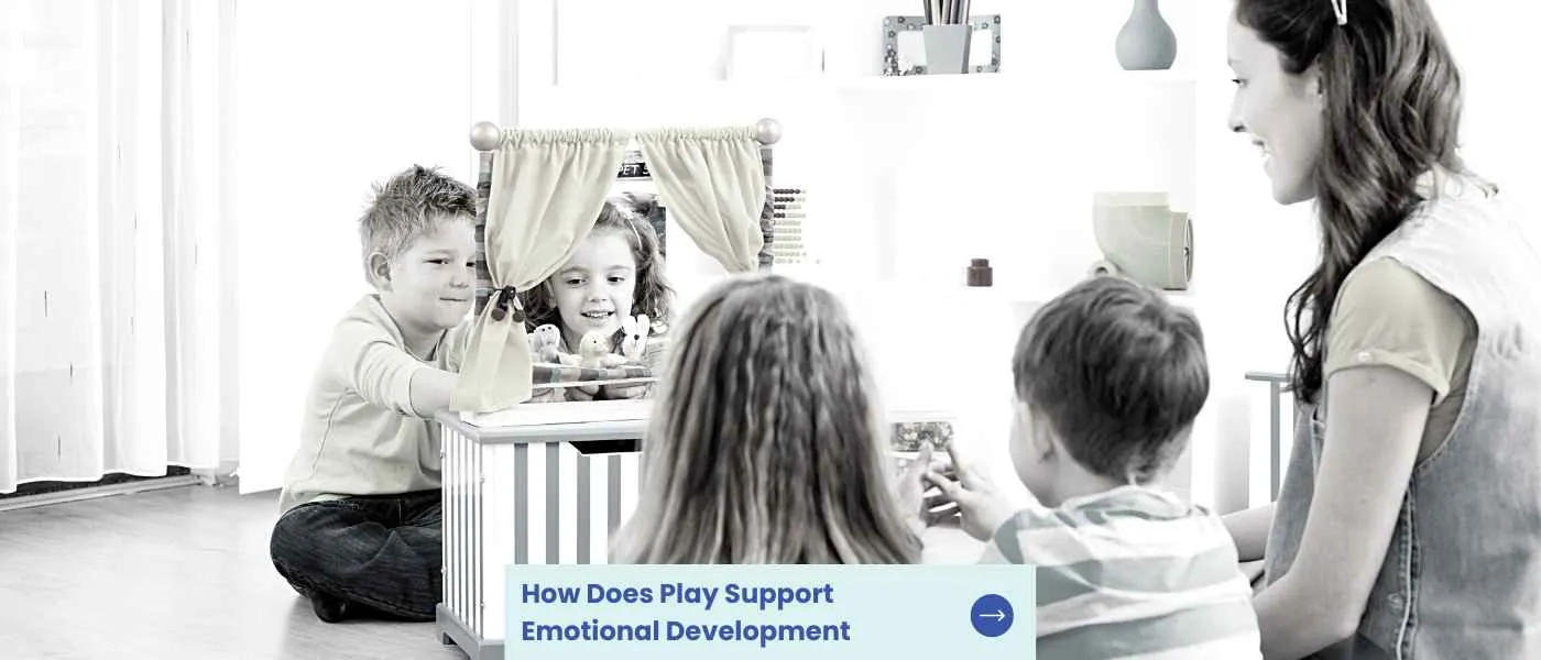 How Does Play Support Emotional Development