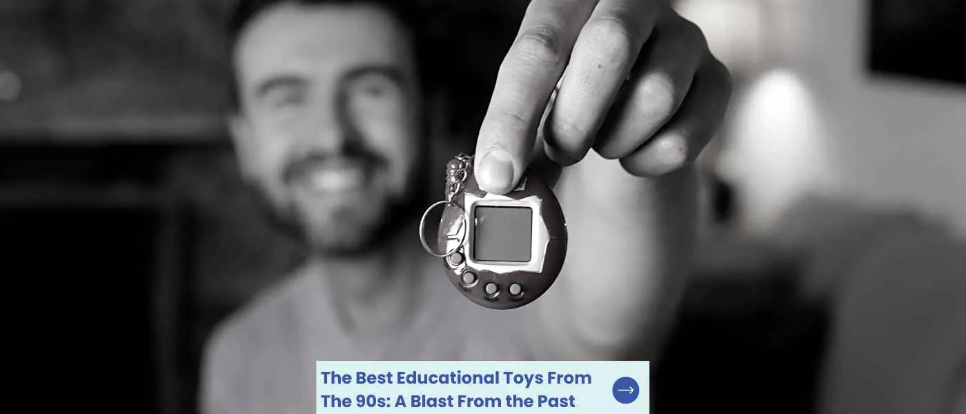 The Best Educational Toys From The 90s