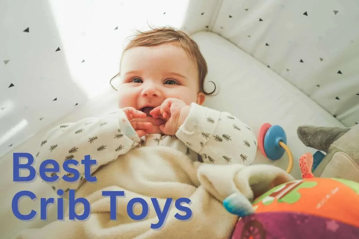 Best Crib Toys