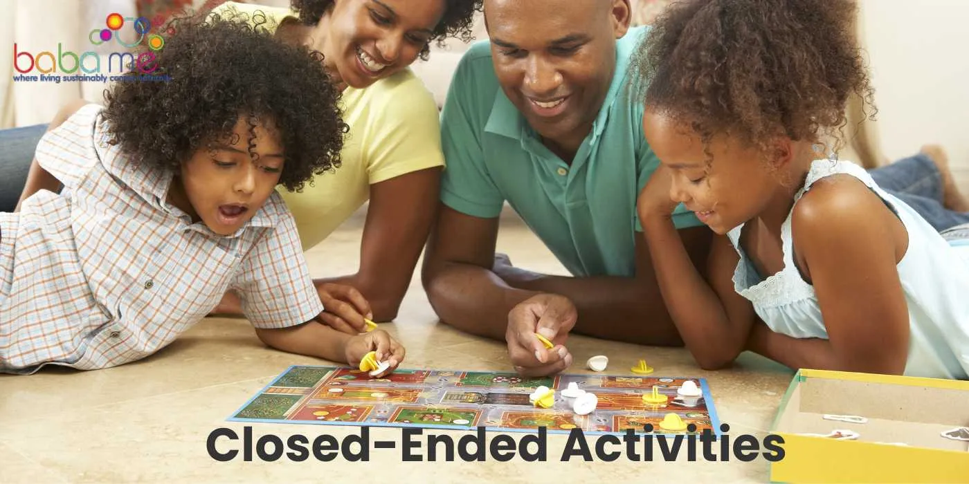 Closed-Ended Activities
