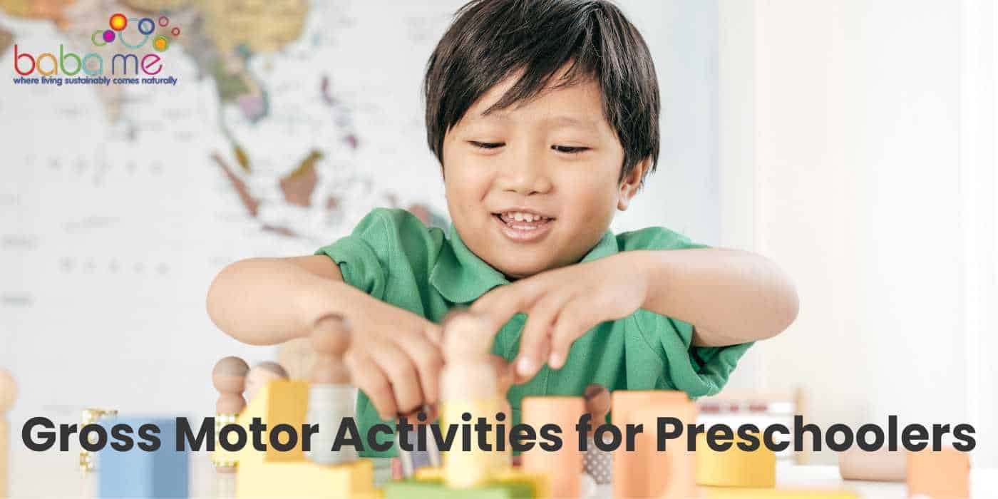 Gross Motor Activities for Preschoolers