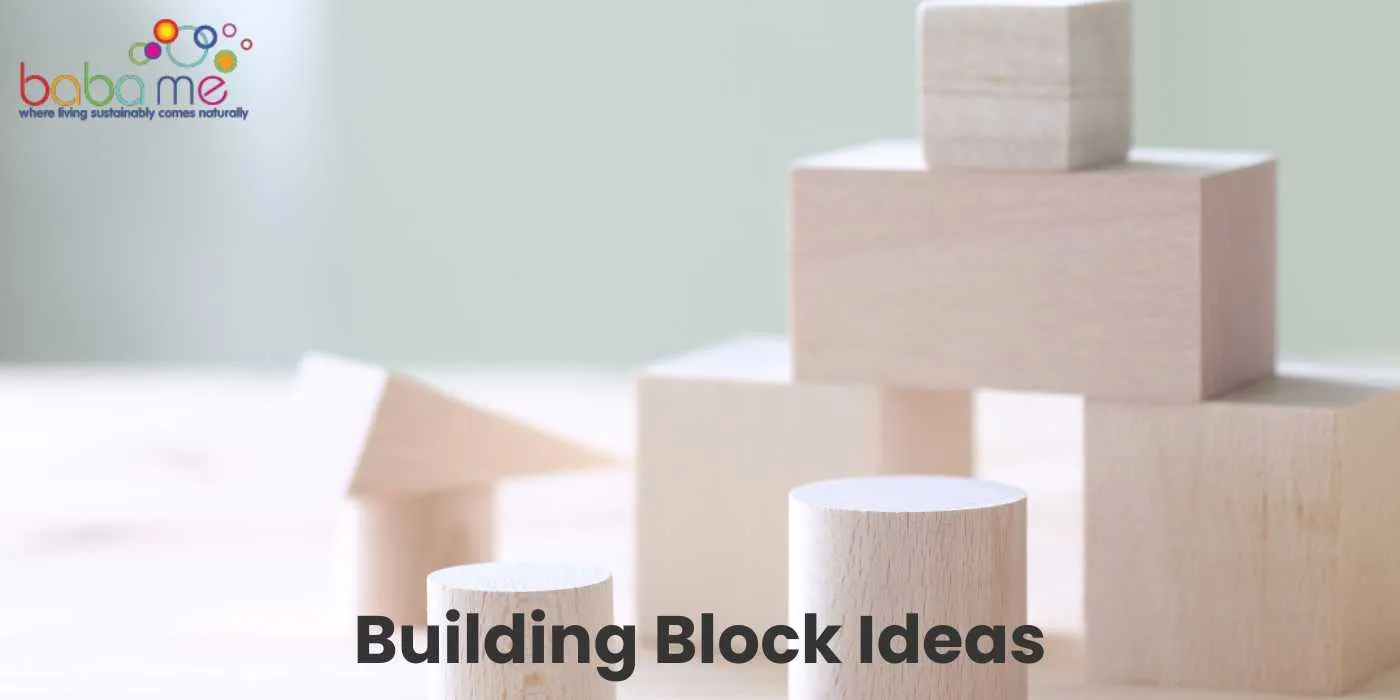 Building Block Ideas