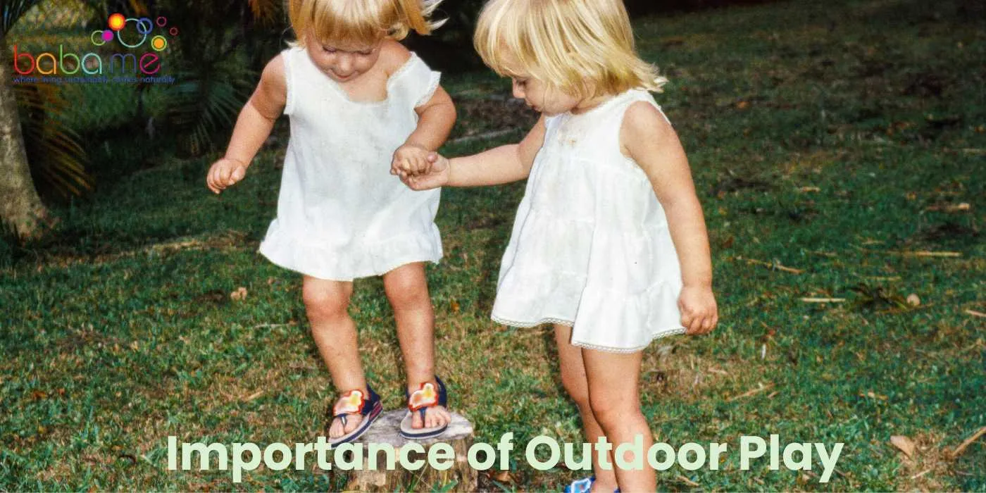Importance of Outdoor Play in Early Childhood