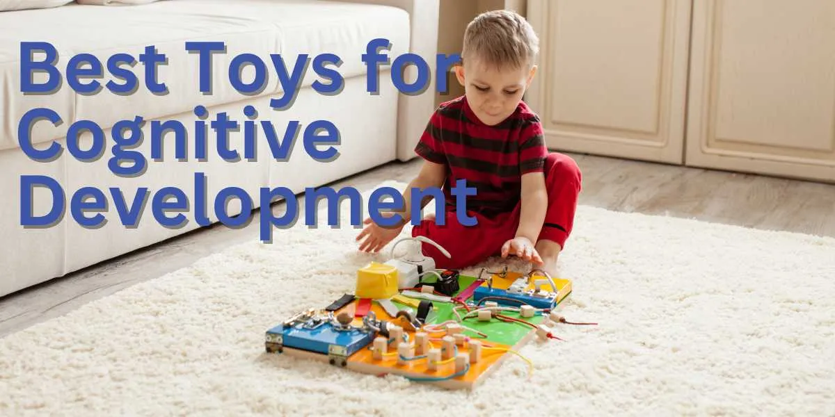 Best Toys for Cognitive Development for Preschoolers in 2023