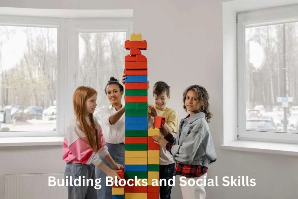 Building Blocks and Social Skills