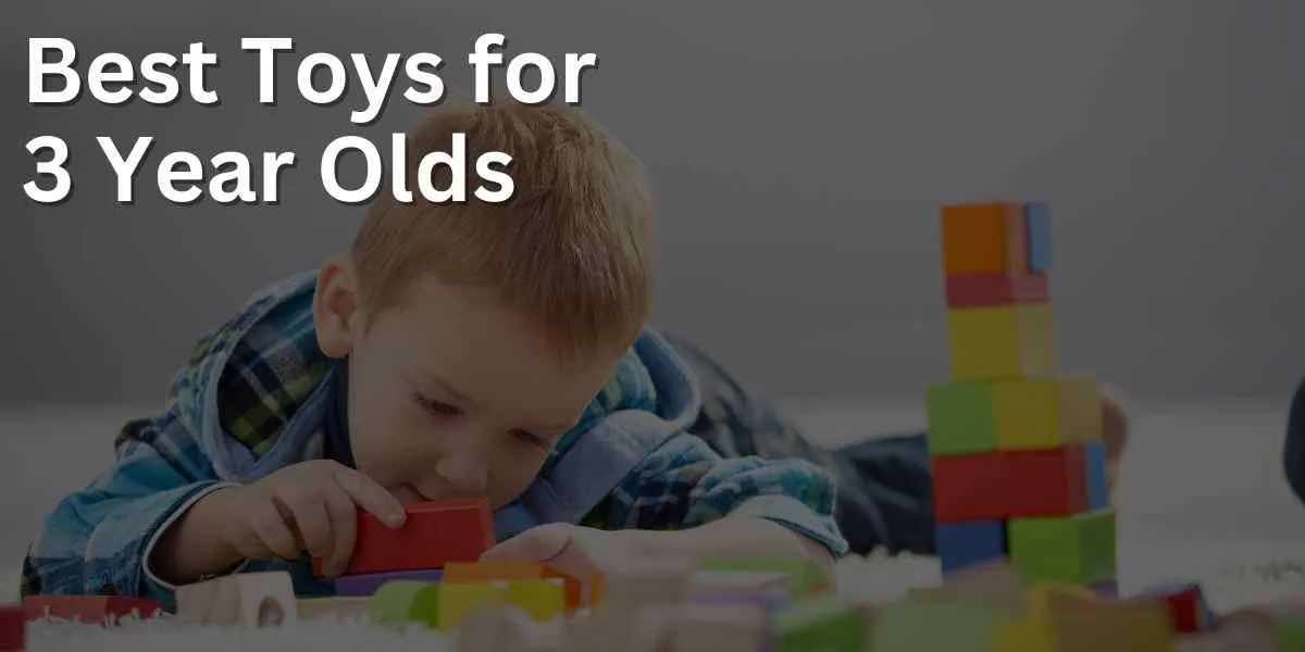 Best Toys for 4 Year Olds 1