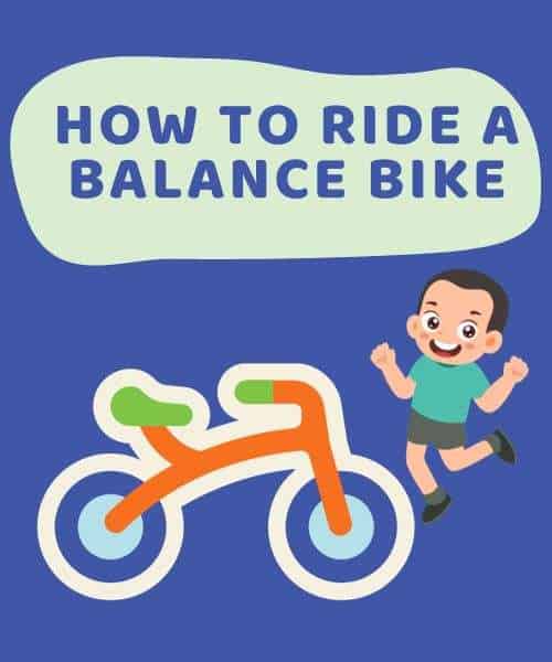 How to Ride a Balance Bike