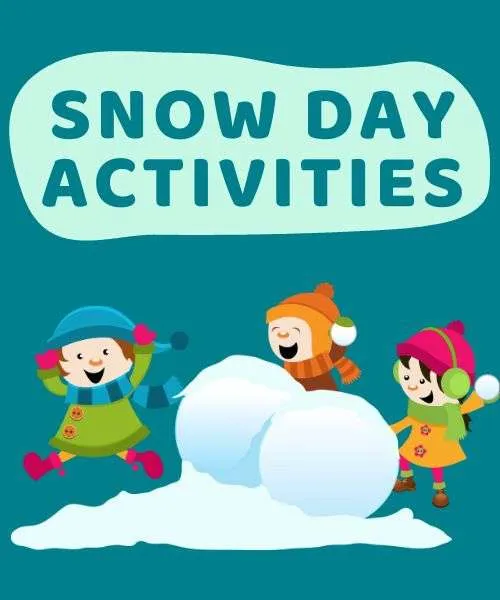 Snow Day Activities for toddlers
