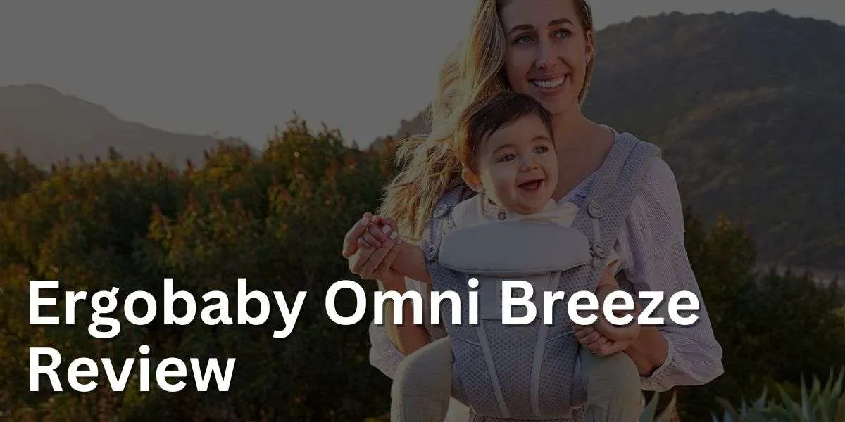 Stay Cool and Comfy: Ergobaby Omni Breeze Carrier Review!