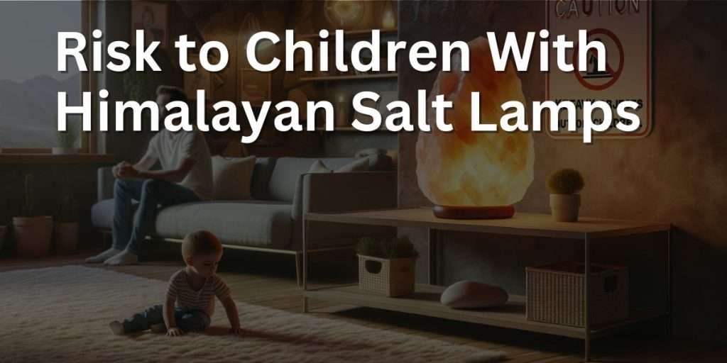 a large, heavy Himalayan salt lamp securely placed on a sturdy, low-profile table in the center of the room, away from the edges. In the foreground, a young child is shown playing safely on the floor, under the watchful eye of a guardian sitting on a couch.